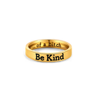 Be Kind Mantra Ring