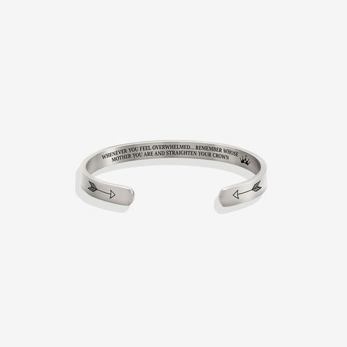 Remember Who You Are and Straighten Your Crown Personalizable Cuff Bracelet